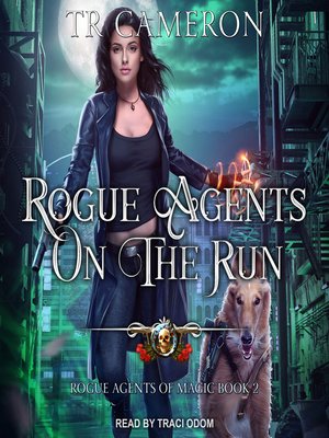 cover image of Rogue Agents on the Run